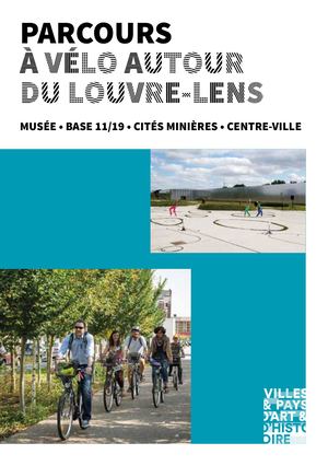 PAH - Parcours à Vélo Autour Du Louvre Lens