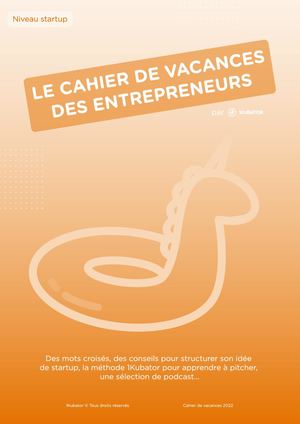 Cahier De Vacances 1kubator