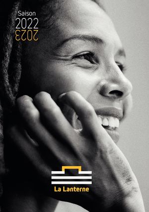 Programme de la saison 2022 2023 de La Lanterne