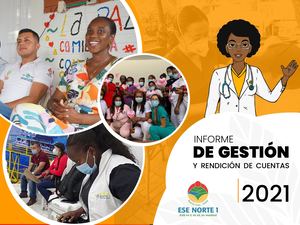 Informe de Gestión ESE Norte 1 - 2021
