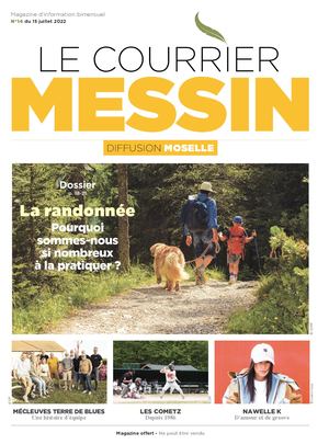 Le Courrier Messin N°14 du 15 Juillet 2022