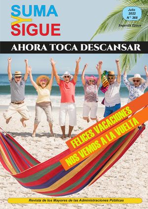 Suma y Sigue. Nº 368 Julio 2022
