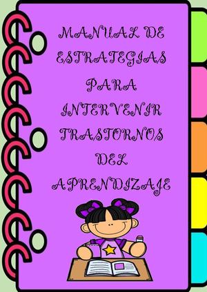 Manual de Disortografía, Disgrafía y Dislexia