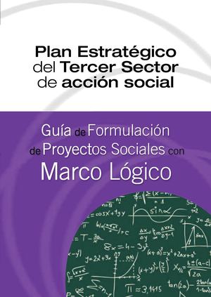 Guia De Formulacion De Proyectos Sociales Con Marco Logico