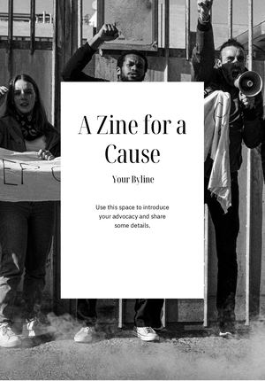 Black White Photo Centric Activism Social Issues Zine
