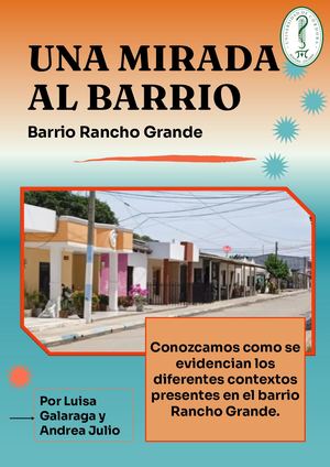 Una Mirada Al Barrio (Lectura de contexto sociológico)