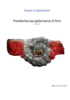 Los Presidentes Del Peru