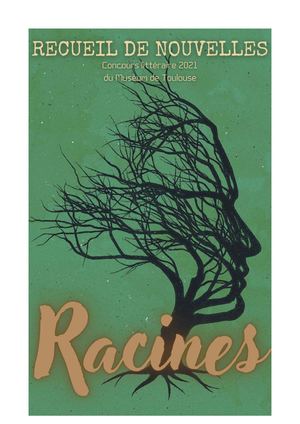 Recueil Nouvelles 2022 Racines