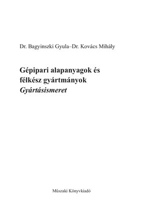 TM-21013/2 Gépipari alapanyagok és félkész gyártmányok - Gyártásismeret