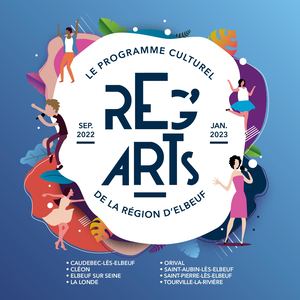 Reg'Arts - Septembre 2022 À Janvier 2023