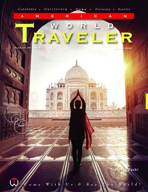 American World Traveler Summer 2022 Issue