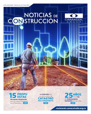 Revista Noticias de Construcción Ed. 21 Julio 2022