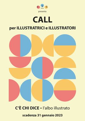 CALL per ILLUSTRATRICI e ILLUSTRATORI - C'è chi dice • l'albo illustrato
