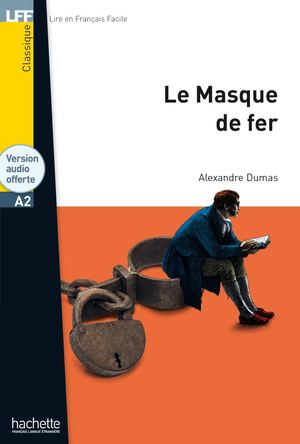 Le Masque de fer - Extrait