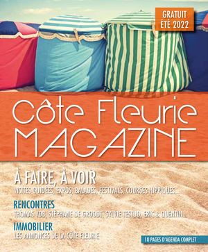 Côte Fleurie Magazine Edition Eté 2022