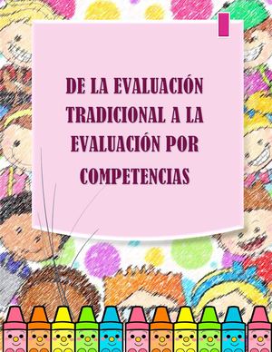 DE LA EVALUACIÓN TRADICIONAL A LA EVALUACIÓN POR COMPETENCIAS