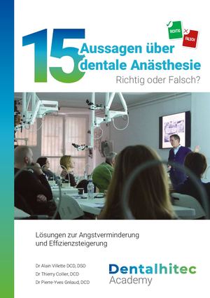15 Aussagen über dentale Anästhesie - Richtig oder Falsch?