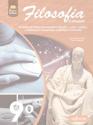Filosofia e Cidadania (9° ano - Projeto Ethos)