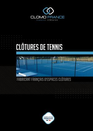 Clotures Tennis Clomo France