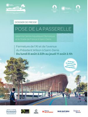 Fermeture de l’A1 et de l’avenue du Président Wilson à Saint-Denis Du lundi 8 août à 22h au jeudi 11 août à 4h
