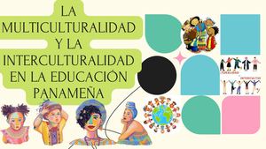 LA MULTICULTURALIDAD Y LA INTERCULTURALIDAD EN LA EDUCACIÓN PANAMEÑA