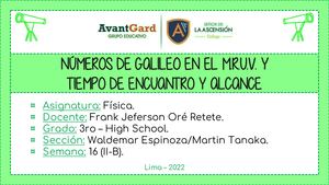 3RO - F16 Números De Galileo En El M.R.U.V. Y Tiempo De Encuentro Y Alcance