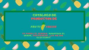 Catalogo De Productos Fruti Frsh