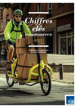 Les chiffres clés du e-commerce 2022 - Fevad