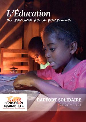 Rapport Solidaire 2020-2021 - Fondation Marianiste