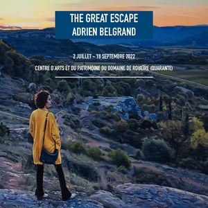 Catalogue The Great Escape Adrien Belgrand