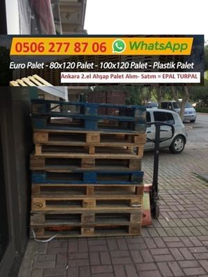 Ankara Elmadağ 2. El Palet alanlar {0506 277 87 06} Ankara Paletçi,