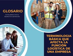 Glosario Terminologia Básica Que Afecta La Función Logística De Una Empresa