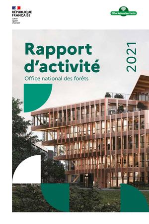 Rapport d'activité 2021 de l'ONF