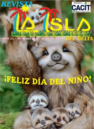 Revista La Isla Del Delta Año 21 Número 244 Agosto 2022