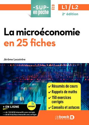La microéconomie en 25 fiches - 9782807337497 Extrait