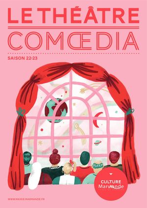 Le comœdia - 2022/2023 - Théâtre municipal de Marmande