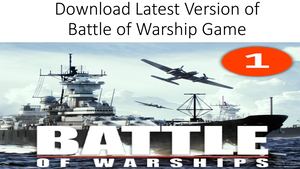 Download Latest Version Of Battle Of Warship Game