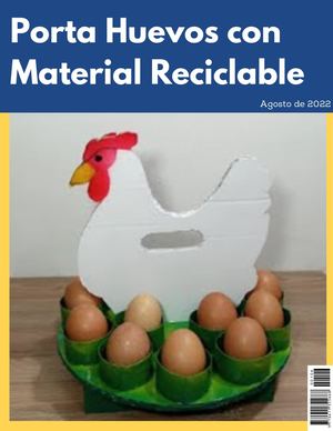 Porta Huevos de Material Reciclable-Ana Luz Mazariegos García