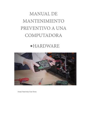 Manual De Mantenimiento Preventivo A Una Computadora