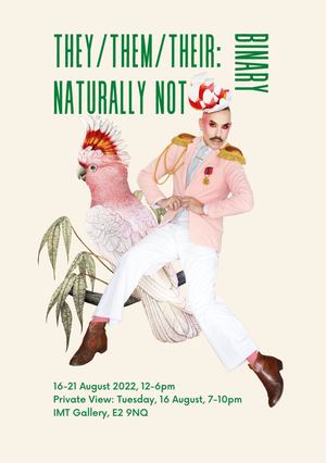 They/Them/Their: Naturally Not Binary