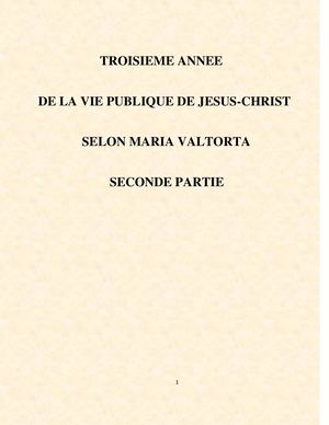 Troisième Année De La Vie Publique De Jésus Christ Ii