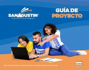 Instituto Tecnológico San Agustin Guía De Proyecto 2022