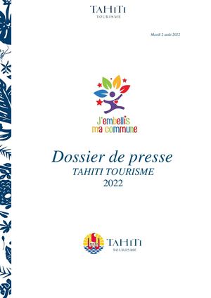 Tahiti Tourisme J'embellis Ma Commune 2022 Dossier De Presse