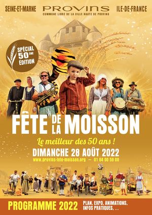 Programme Fete Moisson Provins 2022