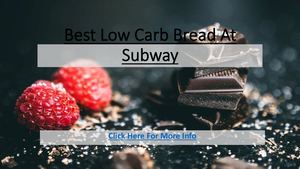 Best Low Carb Bread At Subway