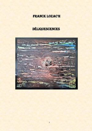 Déliquescences