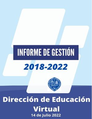 Informe General Uasdvirtual Gestión 2018 2022