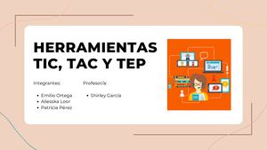 HERRAMIENTAS TIC, TAC Y TEP