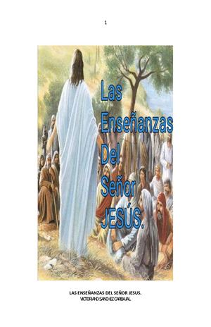 LAS ENSEÑANZAS DEL SEÑOR JESÚS.