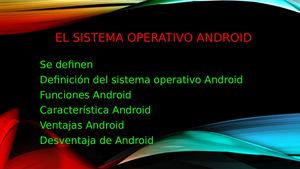 El Sistema Operativo Android